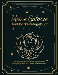 Produktbild: Meine Galaxie - Dankbarkeitstagebuch / Journal