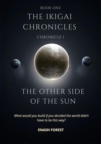Produktbild: The Ikigai Chronicles: The Other Side of the Sun