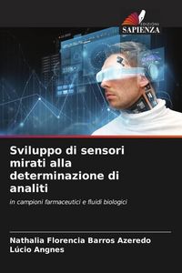 Produktbild: Sviluppo di sensori mirati alla determinazione di analiti