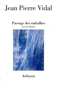 Produktbild: Passage des embellies. Suivi de Thanks
