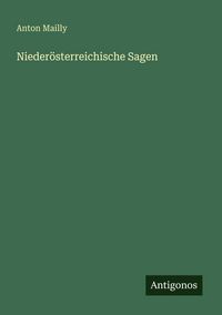 Produktbild: Nieder&ouml;sterreichische Sagen