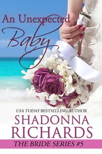 Produktbild: An Unexpected Baby (The Bride Series (Romantic Comedy), #5)