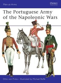 Produktbild: The Portuguese Army of the Napoleonic Wars