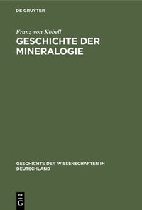 Produktbild: Geschichte der Mineralogie