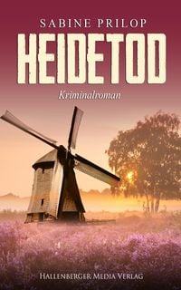 Produktbild: Heidetod: Kriminalroman. Thomas Bellroth ermittelt