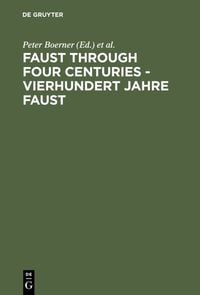 Produktbild: Faust through Four Centuries - Vierhundert Jahre Faust