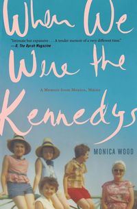 Produktbild: When We Were the Kennedys