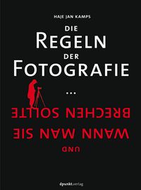 Produktbild: Die Regeln der Fotografie