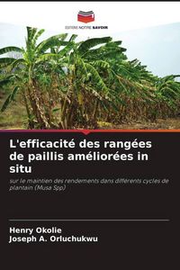 Produktbild: L'efficacit&eacute; des rang&eacute;es de paillis am&eacute;lior&eacute;es in situ