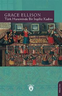 Produktbild: T&uuml;rk Hareminde Bir Ingiliz Kadini