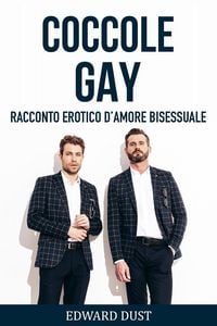 Produktbild: Coccole Gay Racconto erotico d'amore bisessuale