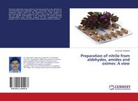 Produktbild: Preparation of nitrile from aldehydes, amides and oximes: A view