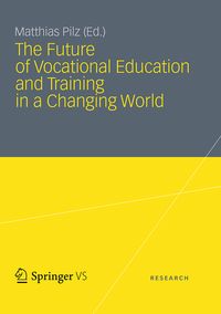 Produktbild: The Future of Vocational Education and Training in a Changing World