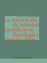 Produktbild: La elaboraci&oacute;n de informes cient&iacute;ficos en psicolog&iacute;a y ciencias afines