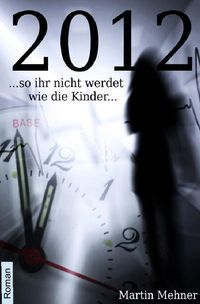 Produktbild: Welt-Ende 2012