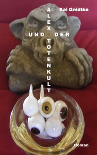 Produktbild: Alex und der Totenkult