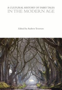 Produktbild: A Cultural History of Fairy Tales in the Modern Age
