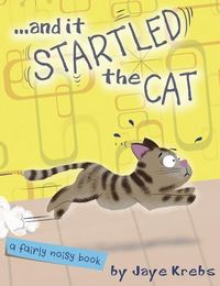 Produktbild: ... and it Startled the Cat
