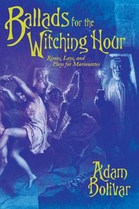 Produktbild: Ballads for the Witching Hour