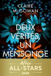 Produktbild: Deux v&eacute;rit&eacute;s, un mensonge