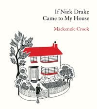 Produktbild: If Nick Drake Came to My House