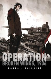 Produktbild: Operation Broken Wings 1936