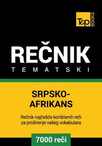 Bild vom Artikel Srpsko-Afrikans tematski recnik - 7000 korisnih reci vom Autor Andrey Taranov