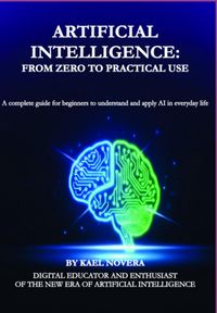 Produktbild: Artificial Intelligence: From Zero To Practical Use