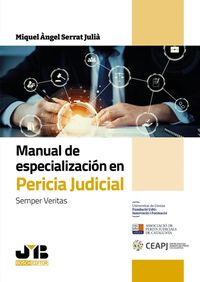 Produktbild: Manual de especializaci&oacute;n en pericia judicial