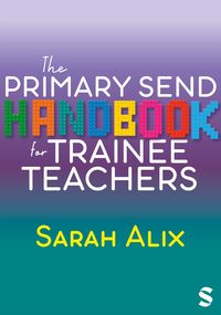 Produktbild: The Primary SEND Handbook for Trainee Teachers