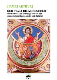 Produktbild: Der Pilz & die Menschheit