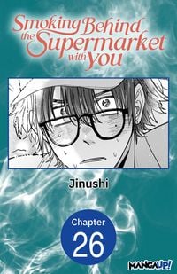 Produktbild: Smoking Behind the Supermarket with You #026