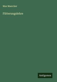 Produktbild: F&uuml;tterungslehre