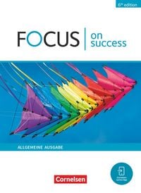 Produktbild: Focus on Success - 6th edition - Allgemeine Ausgabe - B1/B2