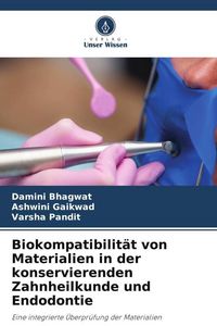Produktbild: Biokompatibilit&auml;t von Materialien in der konservierenden Zahnheilkunde und Endodontie