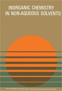 Produktbild: Non-Aqueous Solvents in Inorganic Chemistry