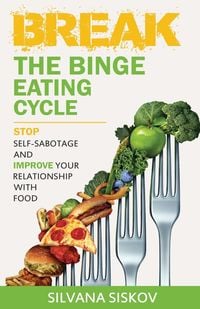 Produktbild: Break the Binge Eating Cycle