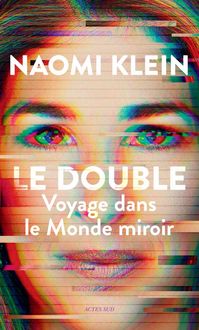 Produktbild: Le double : voyage dans le monde miroir
