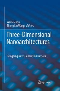Produktbild: Three-Dimensional Nanoarchitectures