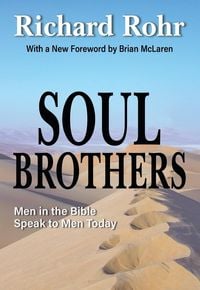 Produktbild: Soul Brothers: Men in the Bible Speak to Men Today - Revised Edition