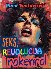 Produktbild: Seks, revolucija i rokenrol