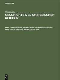 Produktbild: Anmerkungen, Erg&auml;nzungen und Berichtigungen zu Band I und II. Sach- und Namen-Verzeichnis