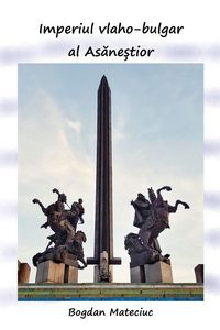 Produktbild: Imperiul vlaho-bulgar al Asaneștilor