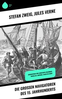 Produktbild: Die gro&szlig;en Navigatoren des 15. Jahrhunderts