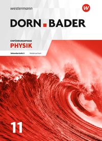 Produktbild: Dorn / Bader Physik SII. Einführungsphase: Schulbuch. Niedersachsen