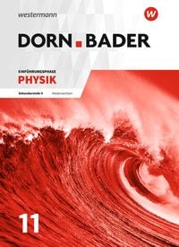 Produktbild: Dorn / Bader Physik SII. Einf&uuml;hrungsphase: Schulbuch. Niedersachsen