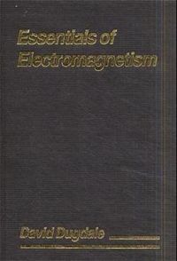 Produktbild: Essentials of Electromagnetism