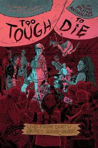 Produktbild: Too Tough to Die: An Aging Punx Anthology