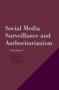 Produktbild: Social Media Surveillance and Experiences of Authoritarianism