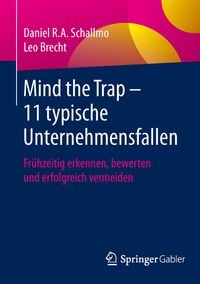 Produktbild: Mind the Trap &ndash; 11 typische Unternehmensfallen